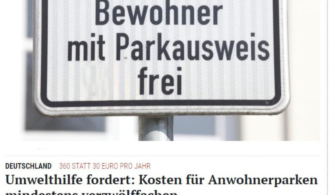 Umwelthilfe fordert: Kosten für Anwohnerparken mindestens verzwölffachen Umwelthilfe fordert: Kosten für Anwohnerparken mindestens verzwölffachen